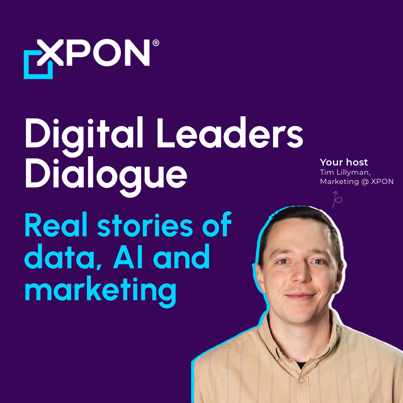 Digital Leaders Dialogue Series by XPON